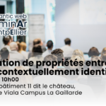 Séminaire SESAME : Propagation de propriétés entre entités contextuellement identiques