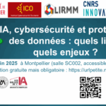 IA, cybersécurité et protection des données : quels liens, quels enjeux ?