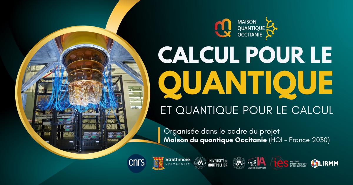Calcul pour le quantique et quantique pour le calcul